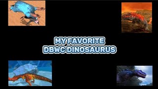 My Top 10 Favorite DBWC Dinosaurs #pong1977 #edit #dinosaurs #capcut #capcutedits #pong1977dinosaurs