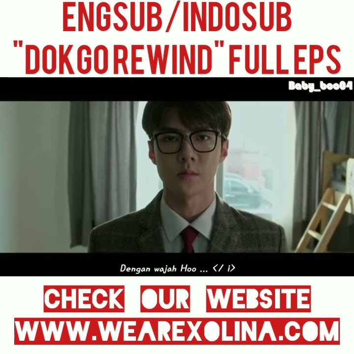 [ENGSUB/INDOSUB] Sehun drama 'Dokgo Rewind' Full Episode