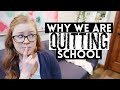 They May Not Be the Reasons You Think! 🤔 || WHY WE HAVE DECIDED TO HOMESCHOOL