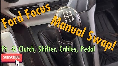 Ford Focus MANUAL SWAP! Part 4 | Clutch, Shifter, Cables & Pedal Installation!