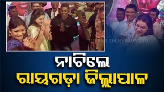 Rayagada Collector Swadha Dev Singh Spotted Dancing At Chaiti Festival