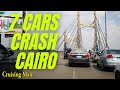 7 cars accident  cars crash  cairo egypt  egypt vlog  egypt cairo vlog  new cairo road