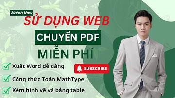 Chuyển PDF sang Word không lỗi công thức Toán miễn phí