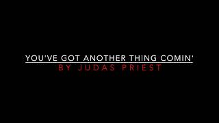 Judas Priest - You've Got Another Thing Comin' [1982] HD Lyrics