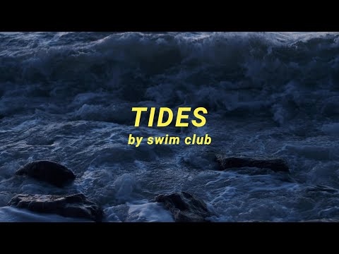 TIDES - Swim Club - Lyric Visualizer