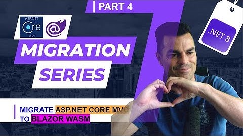 Migrating ASP.NET Core MVC to Blazor WASM (Part 4) | Initial Header Component & Asset includes