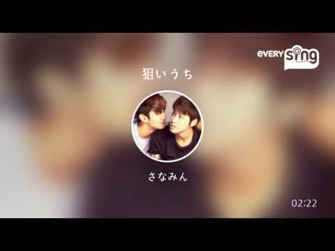 [everysing] 狙いうち