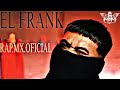 EL FRANK || BABYSYKO (EL RAPERO MAS LOCO) SIN MARKAS MUSICK.