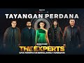 THE EXPERTS - TAYANGAN PERDANA | DI PAWAGAM 23 MEI 2024