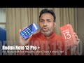 Redmi Note 13 Pro + Raw Review  | The Good &amp; Bad