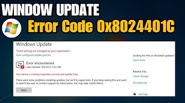 How To Fix Windows Update Error 0x8024401c