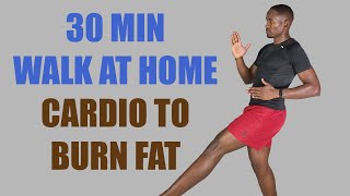 30 Minute Walk at Home Workout Cardio to Burn Fat/ Home Walking Workout