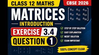 Class 12 Ex 3 4 Q Math Matrices Introduction Q1 Ex 3 4 Class 12 Math