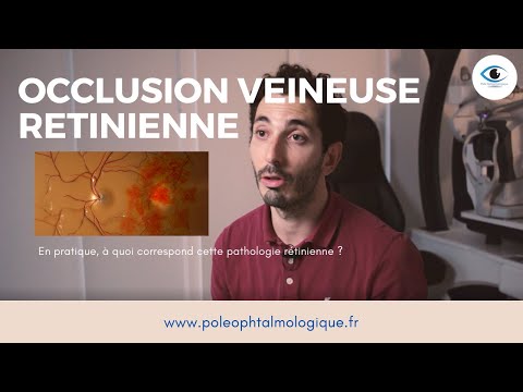 Vidéo: Peut-on guérir l'occlusion de la branche veineuse rétinienne ?