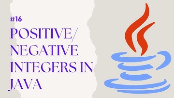 Positive and Negative Integers in Java| Conditional Statements in Java | Eclipse IDE| VS Code