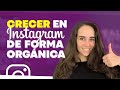 CÓMO CRECER Y GANAR SEGUIDORES EN INSTAGRAM DE FORMA ORGÁNICA EN 2021 (SIN PAGAR)