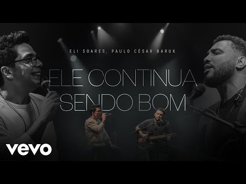 Putar Ele Continua Sendo Bom - Eli Soares