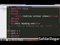 2.Overview of Sublime Text Editor &amp; Useful Sublime Text Editor shortcut keys