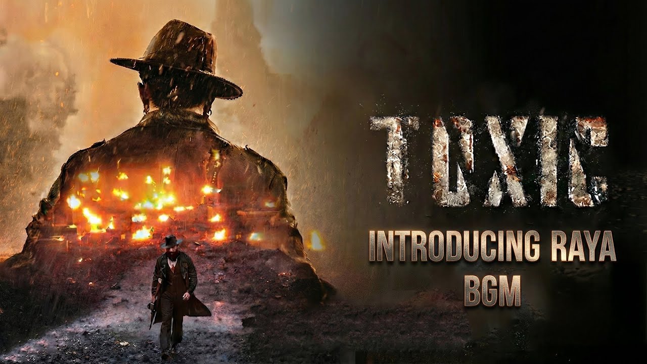 TOXIC – INTRODUCING RAAYA | Brutal Mass Entry BGM | Superstar Yash