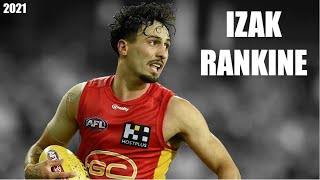 Izak Rankine 2021 Highlight Reel