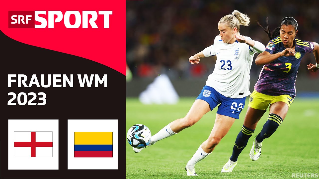 England - Kolumbien Highlights - Frauen WM 2023 SRF Sport
