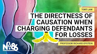 The Directness of Causation When Charging Defendants for Losses [No. 86]