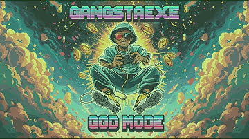 GangstaEXE - GOD MODE #GamerHipHop #RapAmerican #FunkyRap