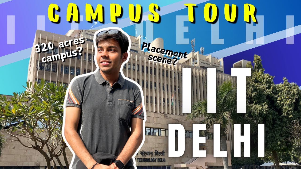 IIT Delhi campus tour || 320 Acres Beautiful Campus🔥 || Highest Package 2 Crore+😱