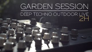 Garden session # Deep Techno outdoor live ( DSI Tempest Vermona Perfourmer Octatrack Strymon ...)