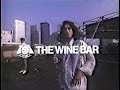 1989 ザ・ワインバー THE WINE BAR CM JAPAN