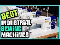 Top 5 Best Industrial Sewing Machines [Review] - Industrial Sewing Machines for Leather [2024]