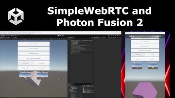 SimpleWebRTC - How to use WebRTC in combination with Photon Fusion 2 - Full Tutorial