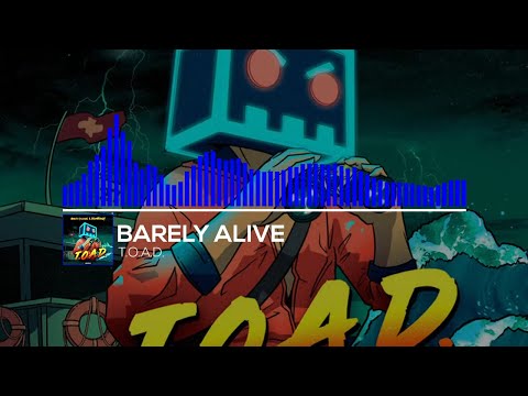 Barely Alive & Kompany - T.O.A.D.