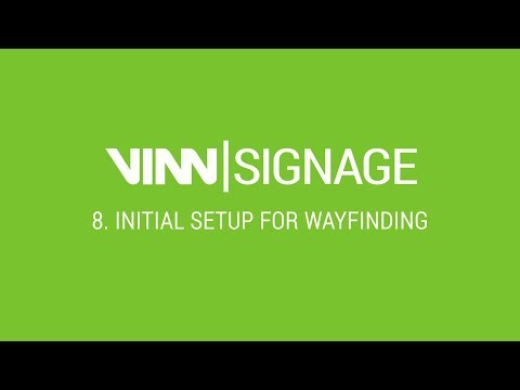 VINN Signage Tutorial