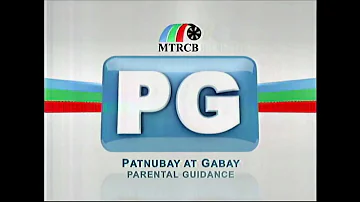 [HQ] MTRCB PG (Parental Guidance/Patnubay at Gabay) Tagalo 4x3 [No Logos/Watermarks]