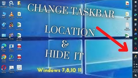 How to move and set Taskbar in bottom, How to hide taskbar in windows 7,8,10,11 |Tutorial(2022).