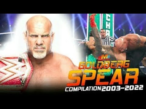 Wwe goldberg spear compilation 2003 2022 by ac