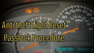 How to Reset Antitheft Passlock Light in your GM - Chevy GMC Silverado Sierra Tahoe