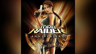 Tomb Raider: Anniversary - Complete Soundtrack