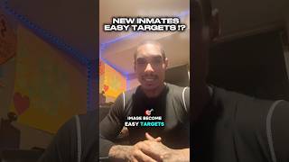 7 Ways New Inmates Become Easy Targets