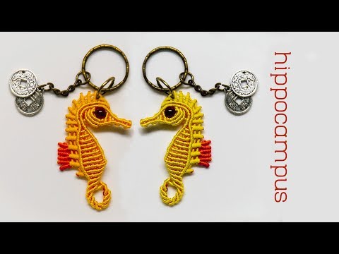 Macrame key chain tutorial - Cutie hippocampus - Hướng dẫn làm móc khóa cá ngựa dễ thương