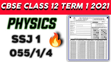 CBSE Class 12 Physics Answer key || SSJ1 || 055/1/4 by CBSE.