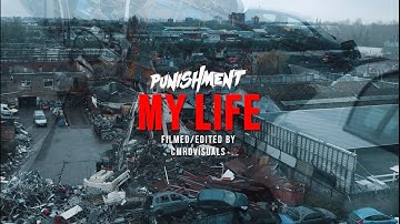 Punishment - My Life [Official Music Video] (Prod by Boger)