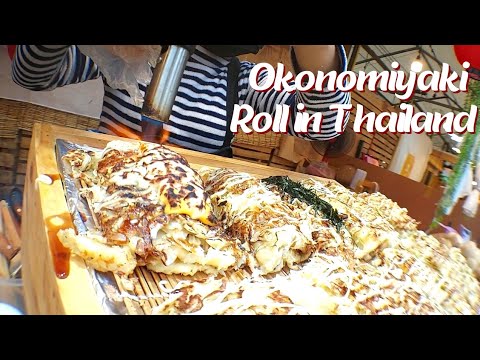 Okonomiyaki Roll in Thailand - Thai Street Food