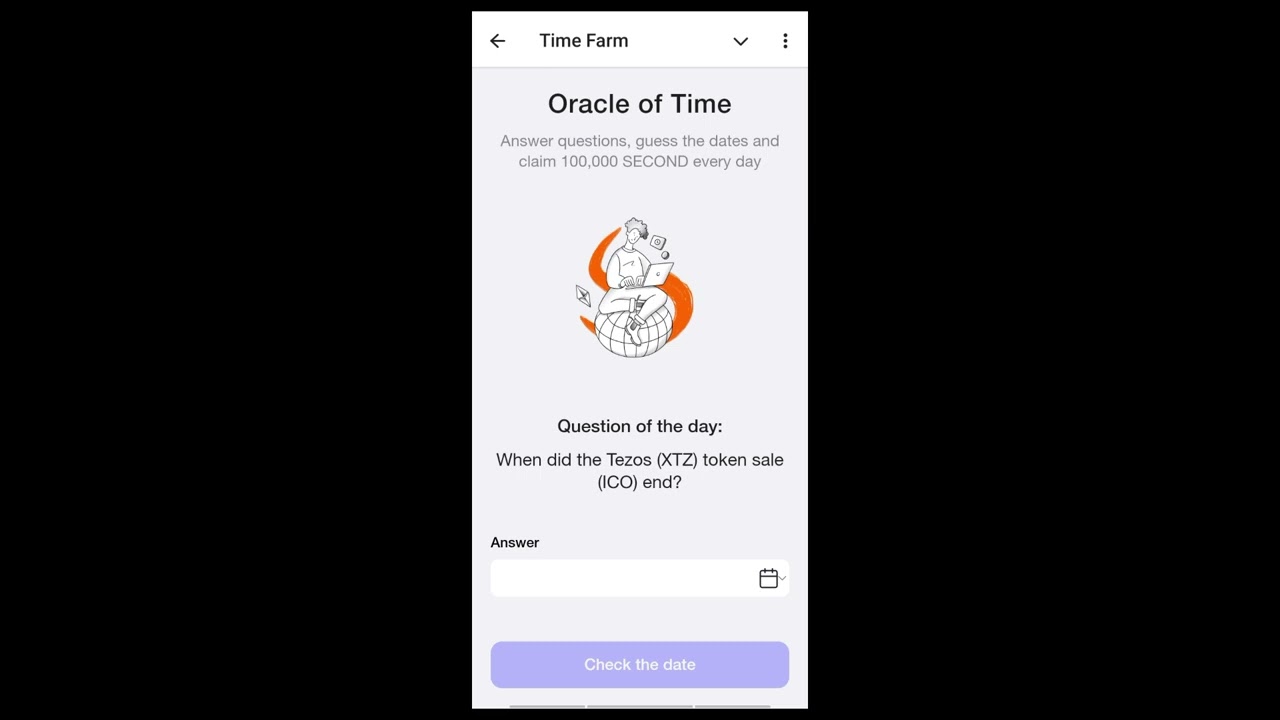 When Did The Tezoz (Xtz) Token Sale (Ico) End? Time Farm Answer Today 02/09/2024