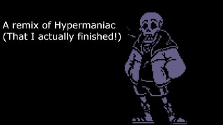 Swapfell - Hypermaniac - REMIX by Ultra