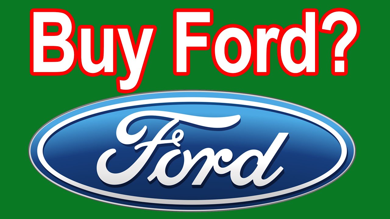 should i buy ford stock