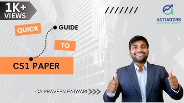 Quick guide to CS1 paper | Actuators Educational Institute | IFoA and IAI