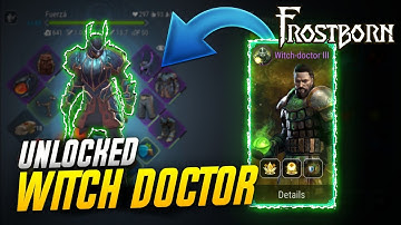 I unlocked the Witch Doctor Class in Frostborn Season 2 Update!