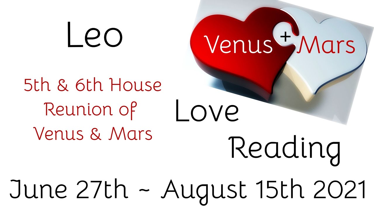 ♌️Leo ~ Love Confessions & Connections! ~ Venus & Mars Love Reading